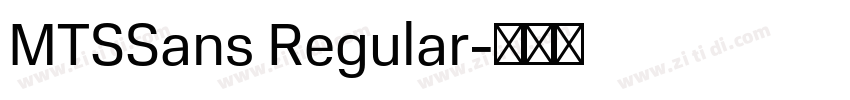 MTSSans Regular字体转换 MTSSans Regular字体转换